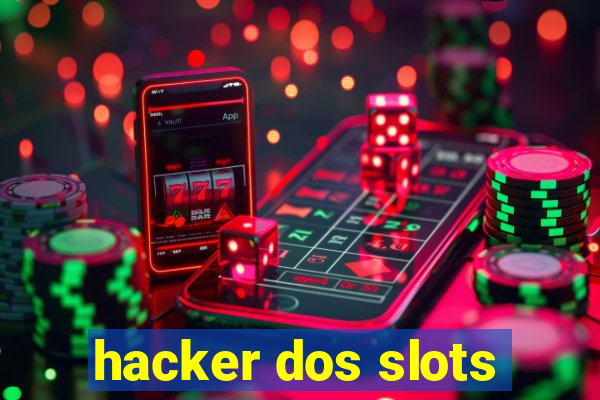 hacker dos slots